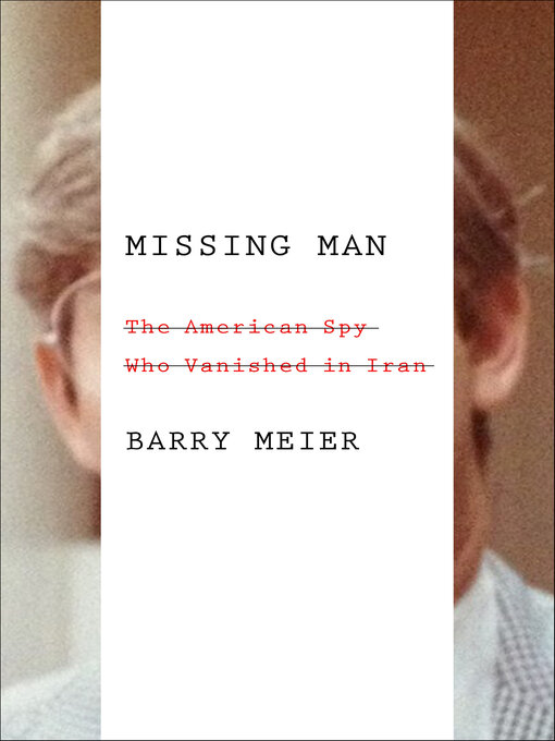 Title details for Missing Man by Barry Meier - Available